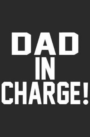 Cover of Dad in charge!