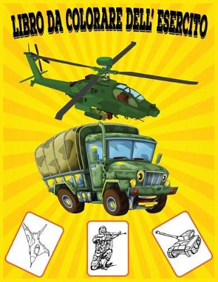 Book cover for libro da colorare dell' esercito