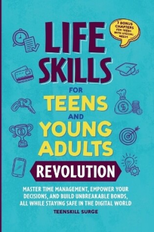 Cover of Life Skills for Teens and Young Adults Revolution