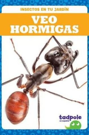 Cover of Veo Hormigas