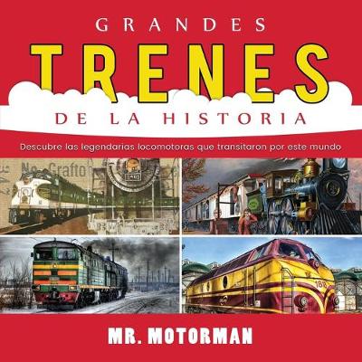 Book cover for Grandes Trenes de la Historia
