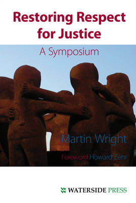 Book cover for Restoring Respect for Justice