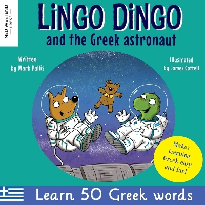 Book cover for Lingo Dingo and the Greek astronaut