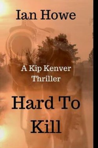 Cover of Hard to Kill