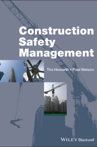 Cover of Construction Safety Management