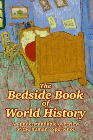 Cover of The Bedside Book of World History