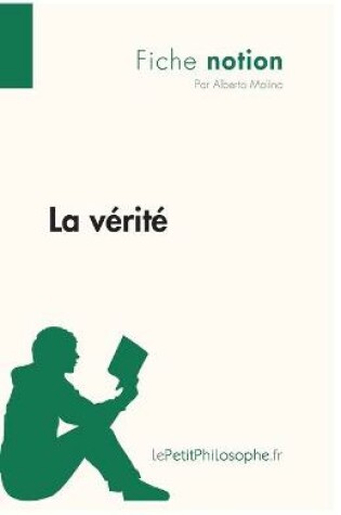 Cover of La verite (Fiche notion)