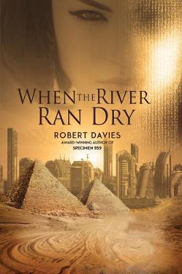Book cover for When the River Ran Dry