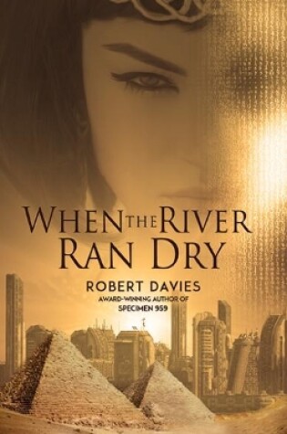 Cover of When the River Ran Dry