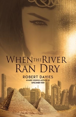 Book cover for When the River Ran Dry