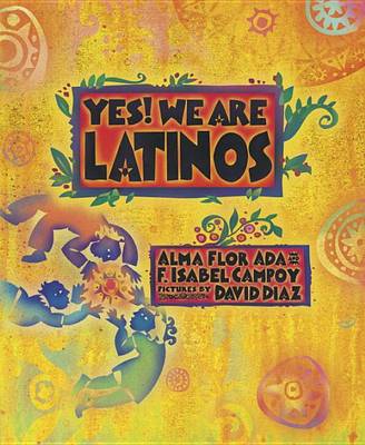 Book cover for Yes! We Are Latinos