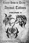 Book cover for Learn How to Draw Animal Tattoos