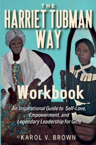 Cover of The Harriet Tubman Way
