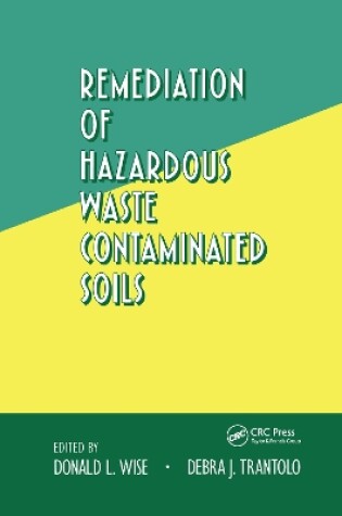 Cover of Remediation of Hazardous Waste Contaminated Soils