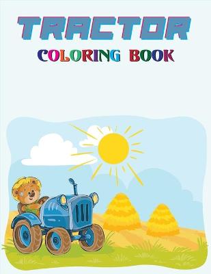 Book cover for Tractor Coloring Book