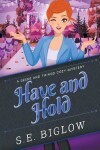 Book cover for Have and Hold (A Woman Sleuth Mystery)