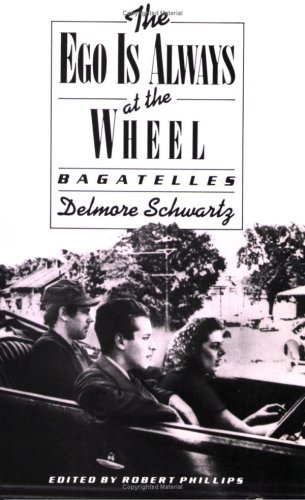 Book cover for The Ego Is Always at the Wheel: Bagatelles