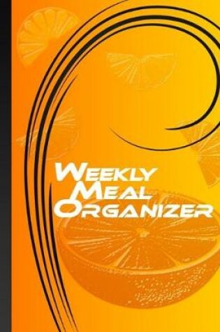 Cover of Weekly Meal Organizer