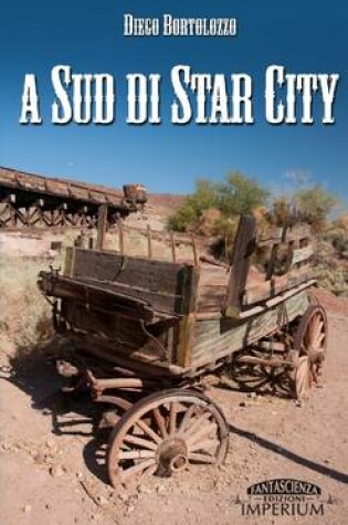 Cover of A Sud di Star City