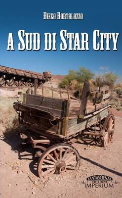 Book cover for A Sud di Star City