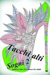 Book cover for Tacchi alti Sogni 2