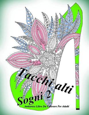 Book cover for Tacchi alti Sogni 2