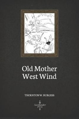 Book cover for Old Mother West Wind (Illustrated)