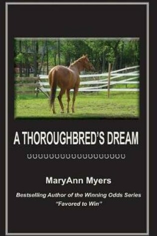 Cover of A Thoroughbred's Dream