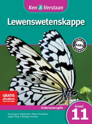 Cover of Ken & Verstaan Lewenswetenskappe Onderwysersgids Graad 11 Afrikaans
