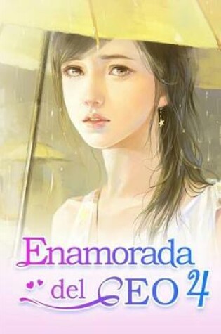 Cover of Enamorada del CEO 4