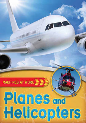 Cover of Planes and Helicopters