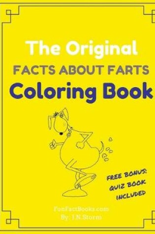Cover of The Original Facts About Farts Coloring Book