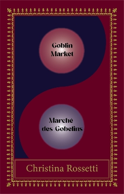 Book cover for Goblin Market-Marche des Gobelins