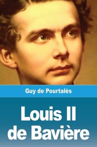 Cover of Louis II de Bavière