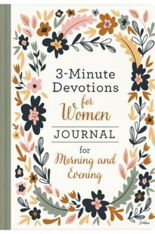 Cover of 3-Minute Devotions for Women Journal for Morning and Evening