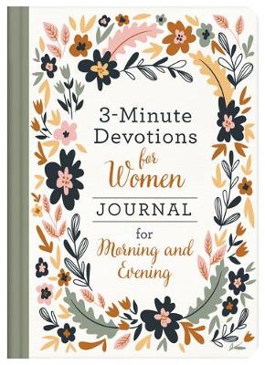 Book cover for 3-Minute Devotions for Women Journal for Morning and Evening