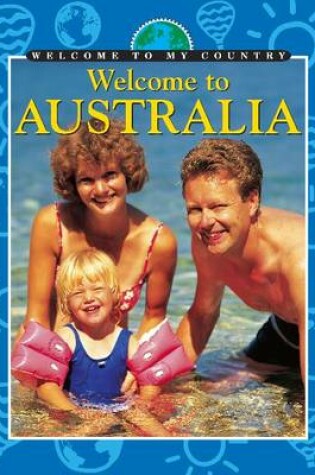 Cover of Welcome To My Country: Australia