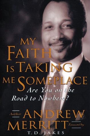 Book cover for My Faith is Taking ME Someplace