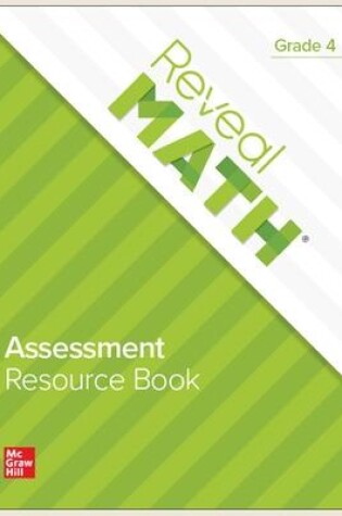 Cover of Reveal Math Assessment Resource Book, Grade 4