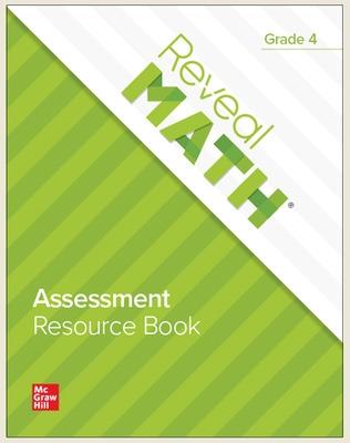 Book cover for Reveal Math Assessment Resource Book, Grade 4