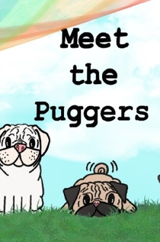 Cover of Meet the Puggers