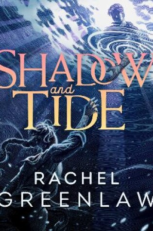 Cover of Shadow and Tide