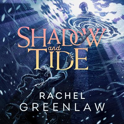 Book cover for Shadow and Tide