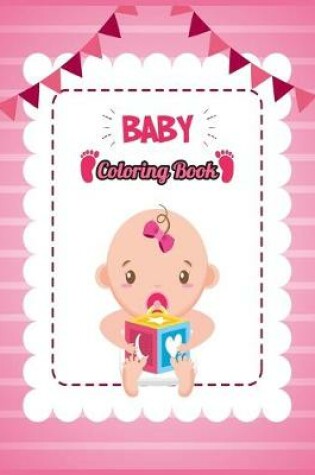 Cover of BABY Coloring Book