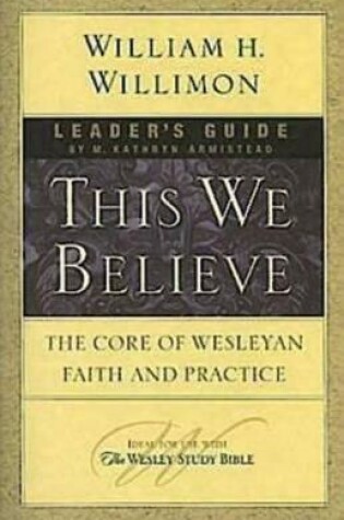 Cover of This We Believe Leader's Guide