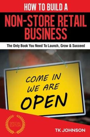 Cover of How to Build a Non-Store Retail Business (Special Edition)