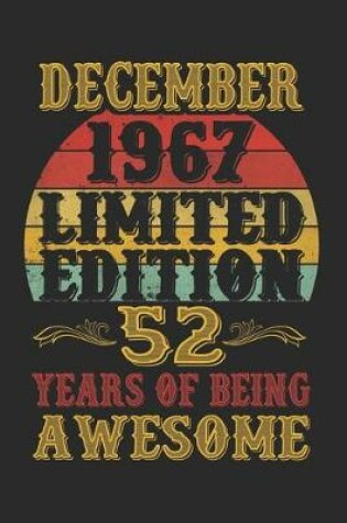 Cover of December 1967 Limited Edition 52 Years Of Being Awesome