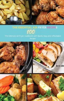 Book cover for The Essential Air Fryer Cookbook