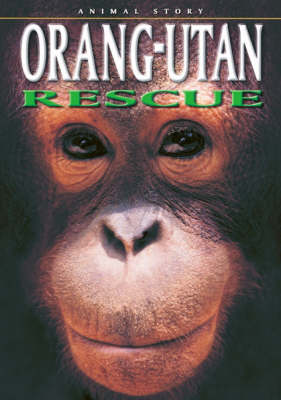 Book cover for Orang-utan Rescue