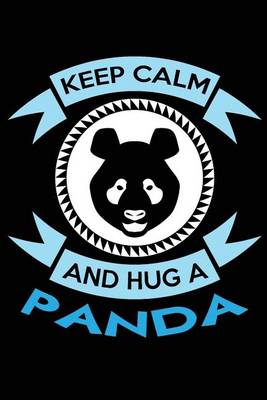 Book cover for Keep Calm And Hug A Panda